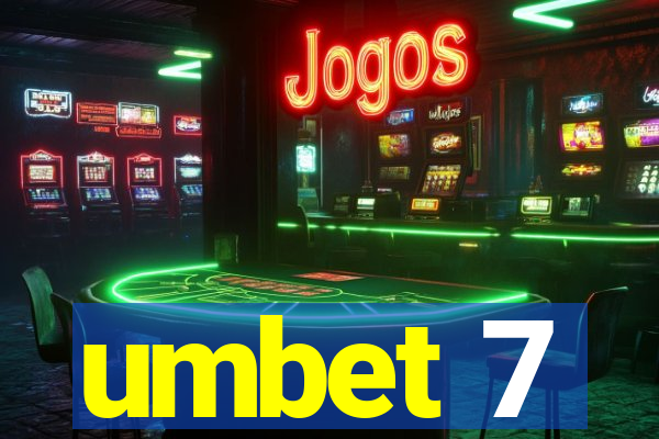 umbet 7